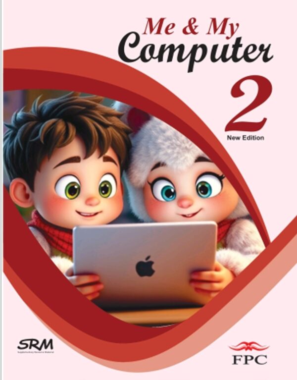 Me and My Computer – Book 2 – Frontlinepublishers